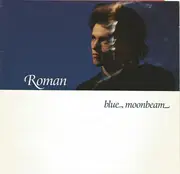 LP - Roman - Blue Moonbeam
