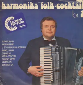 Roman Butina - Harmonika Folk Cocktail br. 1