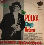 Roman Gosz - The Polka King's Return