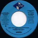7inch Vinyl Single - Roman Holliday - One Foot Back In Your Door
