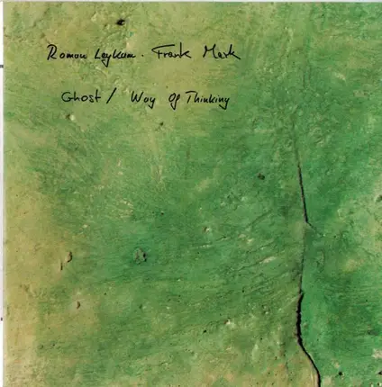 Roman Leykam & Frank Mark - Ghost / Way Of Thinking