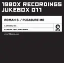 12inch Vinyl Single - Roman S. - Pleasure Me