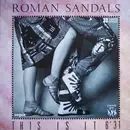 12inch Vinyl Single - Roman Sandals - This Is It