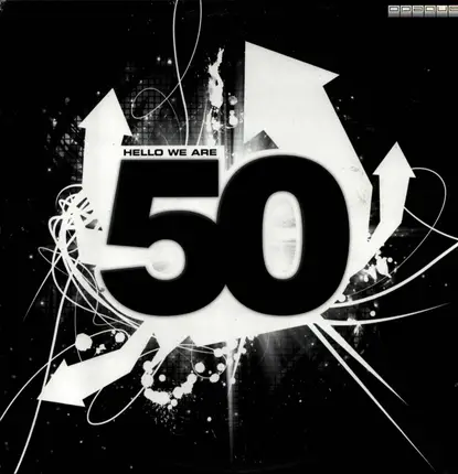 Roman Salzger, Steve Angello, Dave Armstrong - Hello We Are 50