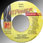 Roman Stewart - Who Cares