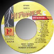 Roman Stewart - Who Cares