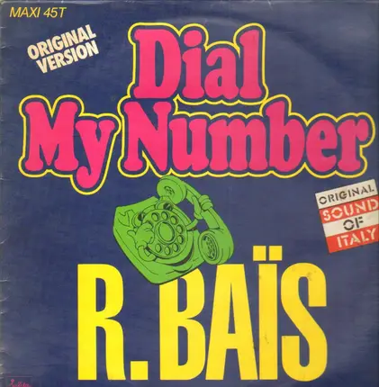 Romano Bais - Dial My Number