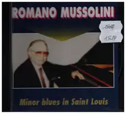 Romano Mussolini - Minor Blues in Saint Louis