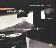 Romano, Sclavis, Texier - Carnet De Routes - Suite Africaine