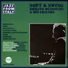 LP - Romano Mussolini & His Friends - Soft & Swing