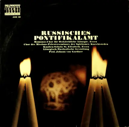 Romanos-Chor Für Ostkirchliche Liturgie, Essen , Chor Des Missions-Priesterseminars Der Spiritaner, - Russisches Pontifikalamt