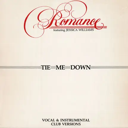 Romance - Tie Me Down
