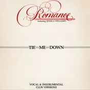 Romance - Tie Me Down