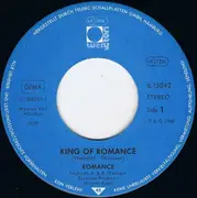 7inch Vinyl Single - Romance - King Of Romance - Promo