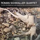LP - Roman Schwaller Quartet - Roman Schwaller Quartet
