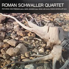 Roman Schwaller Quartet - Roman Schwaller Quartet
