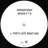 2 x 12'' - Romanthony - Never Fuck