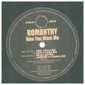 Romanthony - Now You Want Me