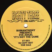 Romanthony Presents Eve Angel - It's Not The Same