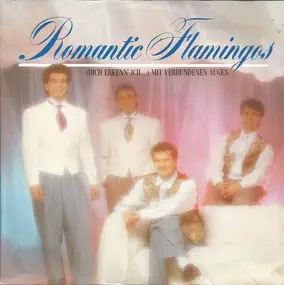 Romantic Flamingos - (Dich Erkenn' Ich...) Mit Verbundenen Augen