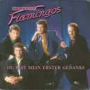 7inch Vinyl Single - Romantic Flamingos - Du Bist Mein Erster Gedanke