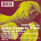 Romatt - Afro Centric Vibe