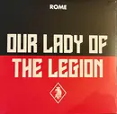 7inch Vinyl Single - Rome - Our Lady Of The Legion - Still Sealed, Ltd Ed.