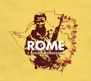 Rome - A Passage To Rhodesia