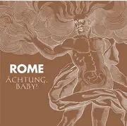 7inch Vinyl Single - Rome - Ächtung, Baby! - Still Sealed, Ltd Ed.