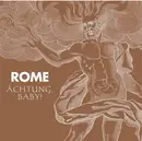 7inch Vinyl Single - Rome - Ächtung, Baby! - Still Sealed, Ltd Ed.