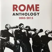 Rome - Anthology 2005-2015