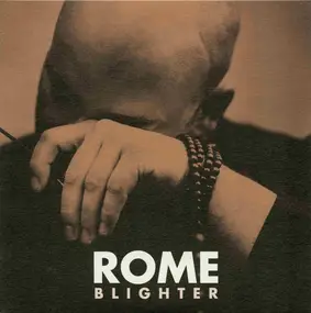 Rome - Blighter