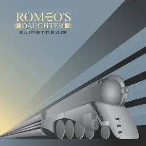 Romeo's Daughter - Slipstream