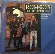 7inch Vinyl Single - Romeo's Daughter - I Cry Myself To Sleep At Night