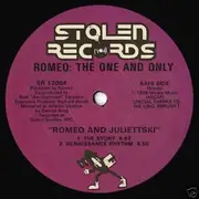 12'' - Romeo The One And Only - Romeo And Juliettski