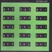 12inch Vinyl Single - Romeo Void - Never Say Never