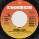 7inch Vinyl Single - Romeo Void - A Girl In Trouble (Is A Temporary Thing) / Going To Neon