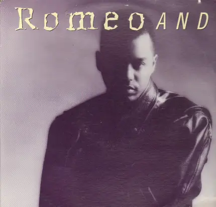 romeo and - For You (I'll Do Anything)