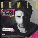 7'' - Romeo - Marina