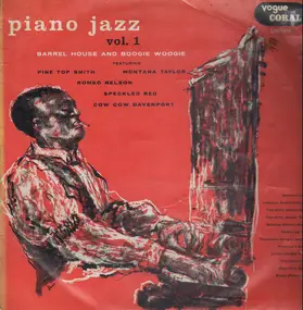 Various Artists - Piano Jazz Vol. 1: Barrel House And Boogie Woogie