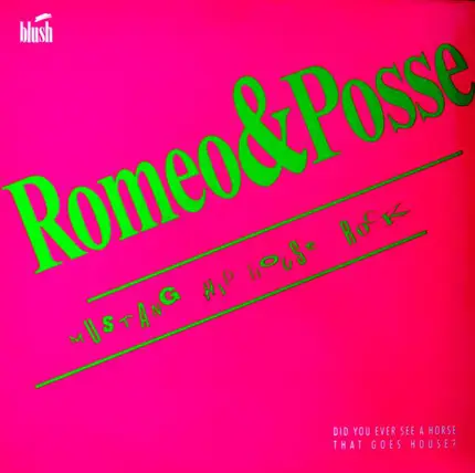Romeo & Posse - Mustang Hip House Rock