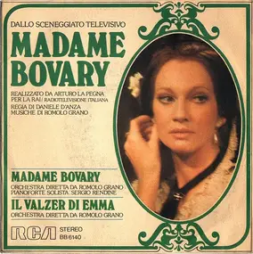 Romolo Grano - Madame Bovary / Il Valzer Di Emma