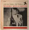 LP - Ron Carter With Eric Dolphy , Mal Waldron - Where?