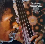 Ron Carter - Spanish Blue