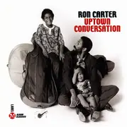 CD - Ron Carter - Uptown Conversation
