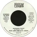 7inch Vinyl Single - Ron And The D.C. Crew - Ronnies Rapp