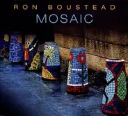 Ron Boustead - Mosaic