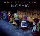 CD - Ron Boustead - Mosaic