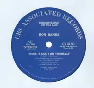 Ron Banks - Make It Easy On Yourself