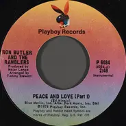 Ron Butler And The Ramblers - Peace And Love